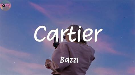 cartier bazzi lyrics|Bazzi – Cartier Lyrics .